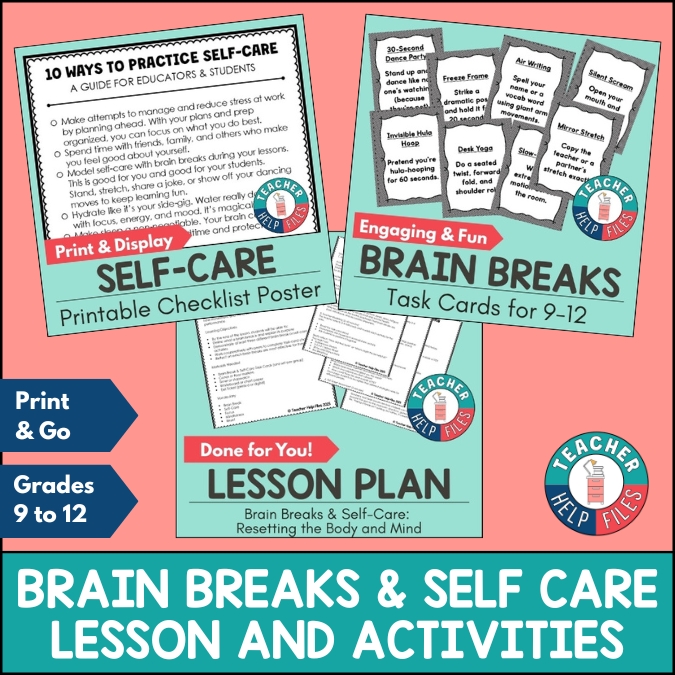 Brain Breaks & self care Lesson and activities